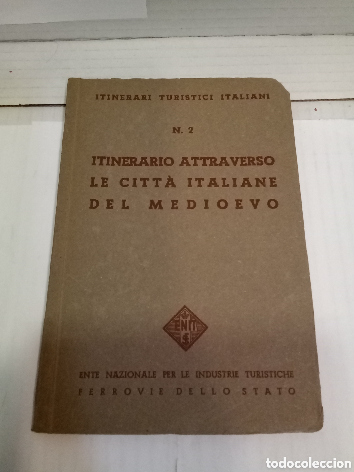 Gebrauchte B&uuml;cher: Itineraire archeologique. N&ordm;2. Itineraires touristiques italiens