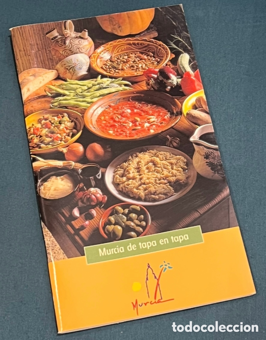 Libros de segunda mano: Libro. Jos&eacute; M. Galiana. &ldquo;Murcia de tapa en tapa&rdquo;. Ayuntamiento de Murcia. 2002.