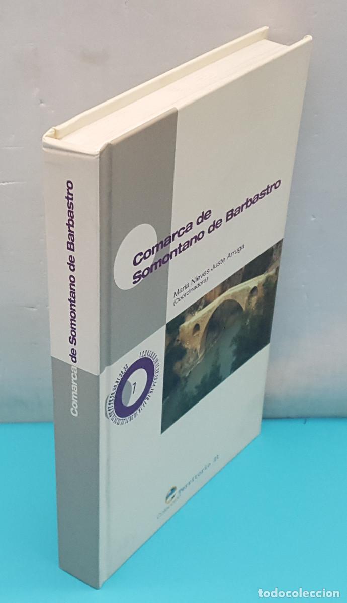 Libros de segunda mano: COMARCA DE SOMONTANO DE BARBASTRO, MAR&Iacute;A NIEVES JUSTE ARRUGA, TERRITORIO 21 2006 TAPA DURA