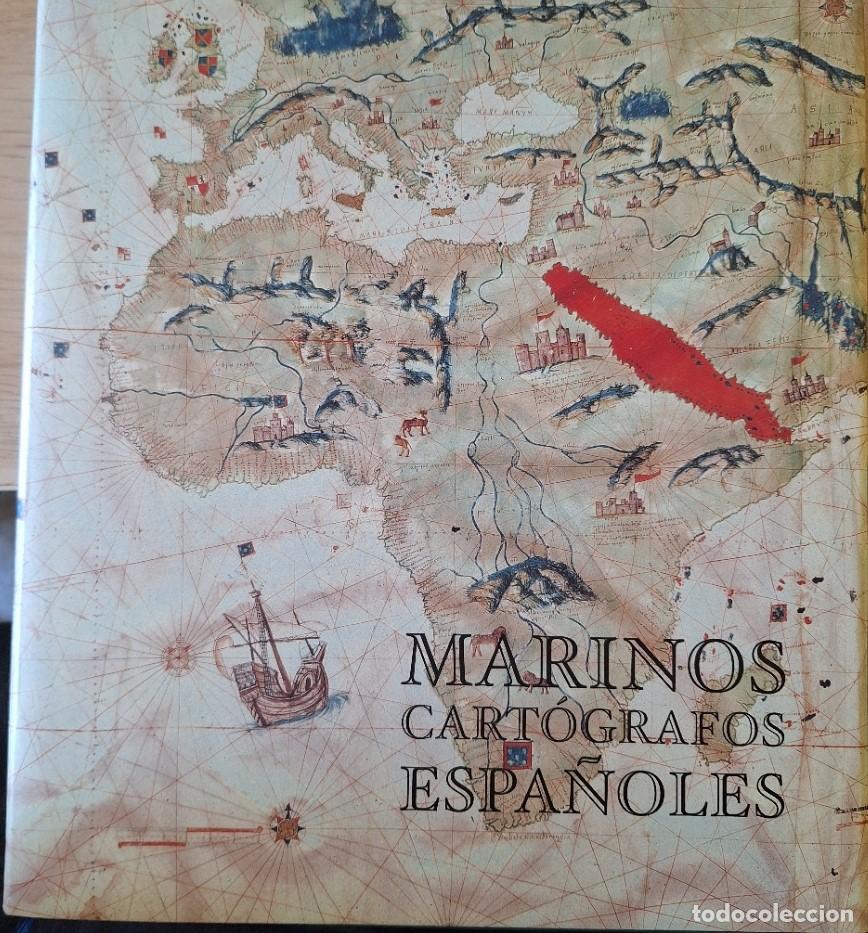 Libros de segunda mano: MARINOS CARTOGRAFOS ESPA&Ntilde;OLES. -
