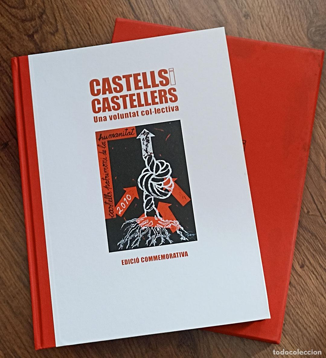 Libros de segunda mano: Castells i Castellers. Una voluntat Col. lectiva. Edici&oacute; conmemorativa. Lunwerg 2012 (32,5x25 cm.) 3