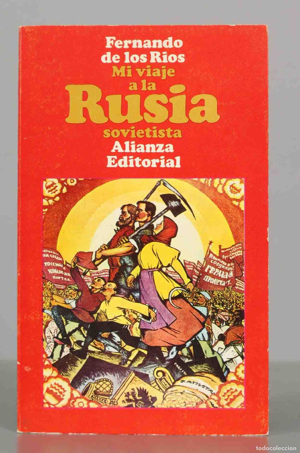 Libros de segunda mano: Mi viaje a la Rusia sovietista - Fernando de los R&iacute;os - Alianza Editorial