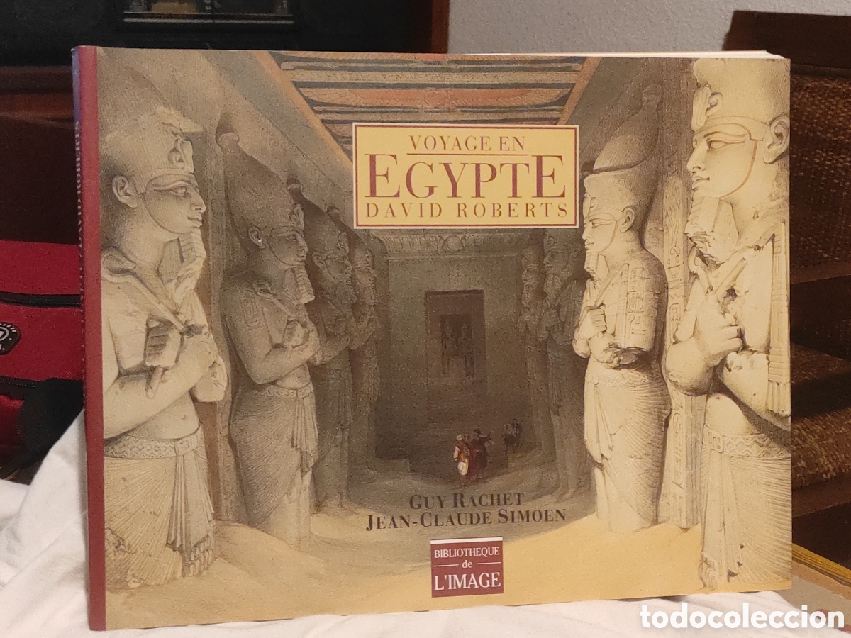 Libros de segunda mano: Voyage en Egypte. David Roberts - Rachet, Guy/ Simoen, Jean Claude