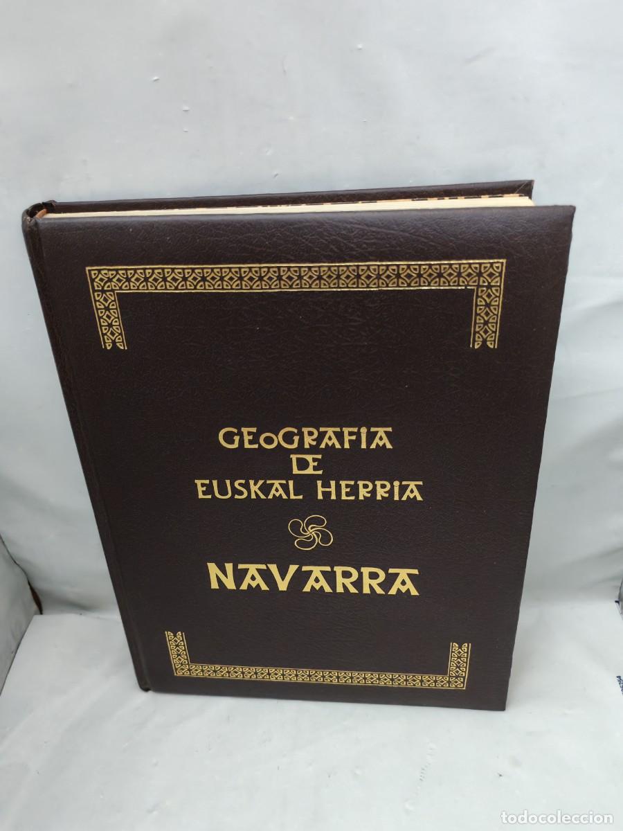 Libri di seconda mano: Geograf&iacute;a de Euskal Herria IV (4): NAVARRA (Primera edici&oacute;n, tapa dura sin sobrecubierta)