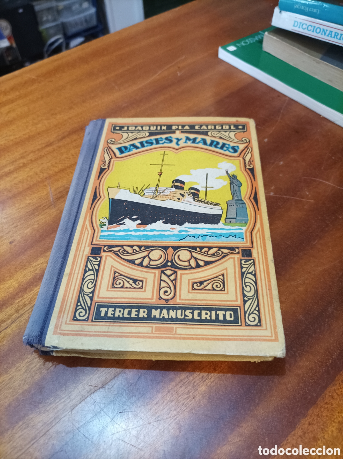 Libros de segunda mano: PA&Iacute;SES Y MARES . TERCER MANUSCRITO JOAQU&Iacute;N PLA CARGOL1963
