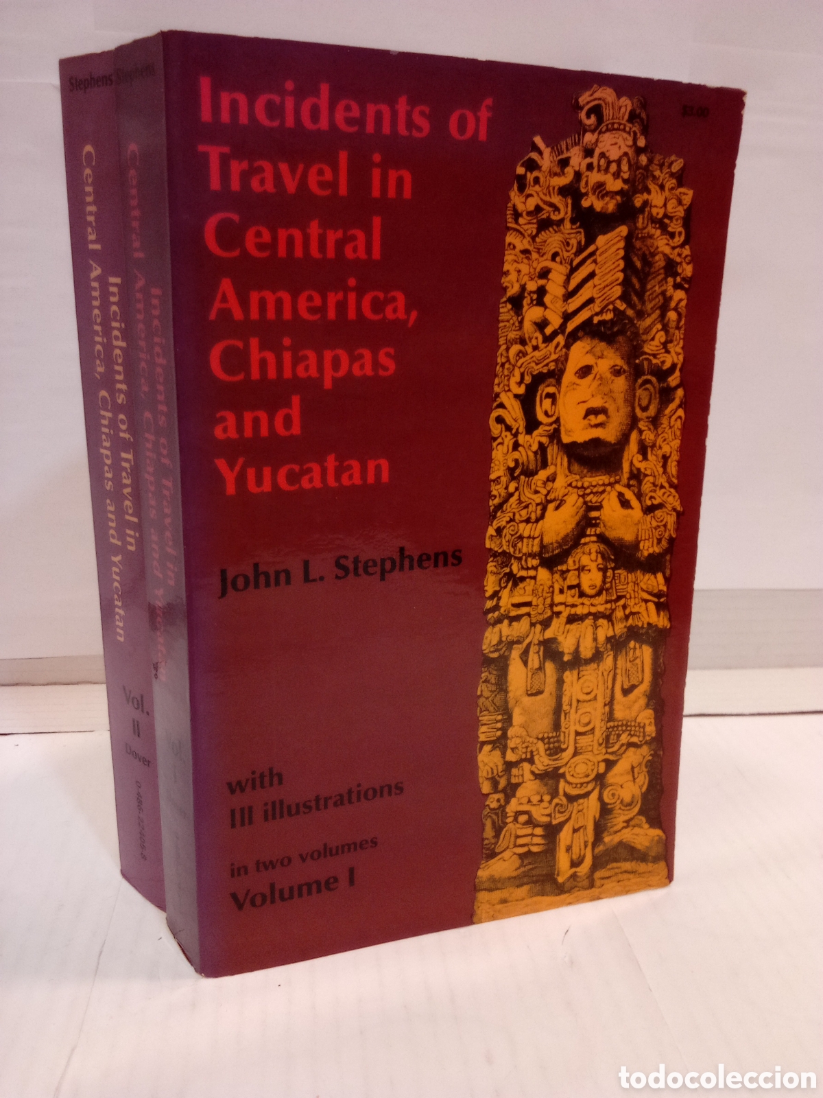 Libros de segunda mano: John L. Stephens : Incidents of Travel in Central America, Chiapas and Yucat&aacute;n Vols. I, II