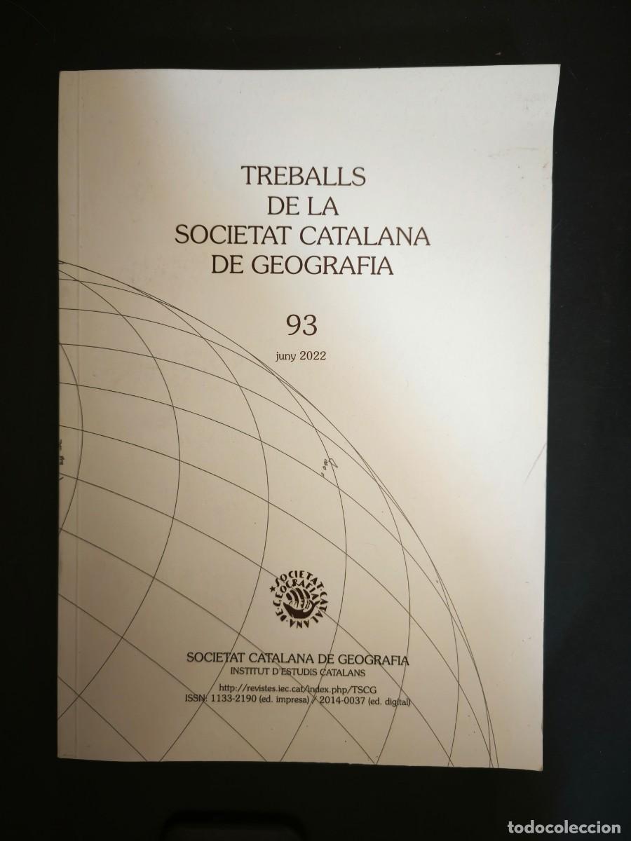 Libros de segunda mano: Treballs de la societat catalana de geografia - 93- Juny 2022