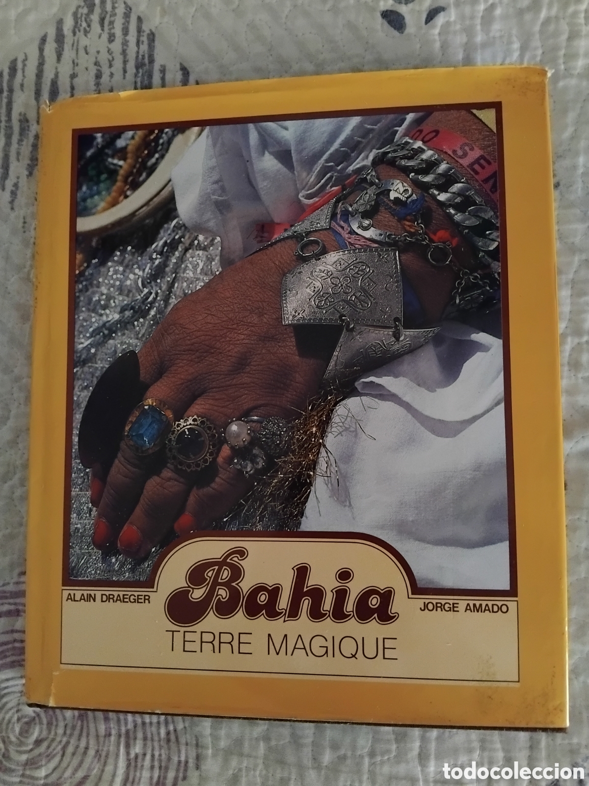 Libros de segunda mano: Bahia terre magique;Alain Draeger/Jorge Amado;&Eacute;ditions d&acute;Art Yvon;1984(En franc&eacute;s)
