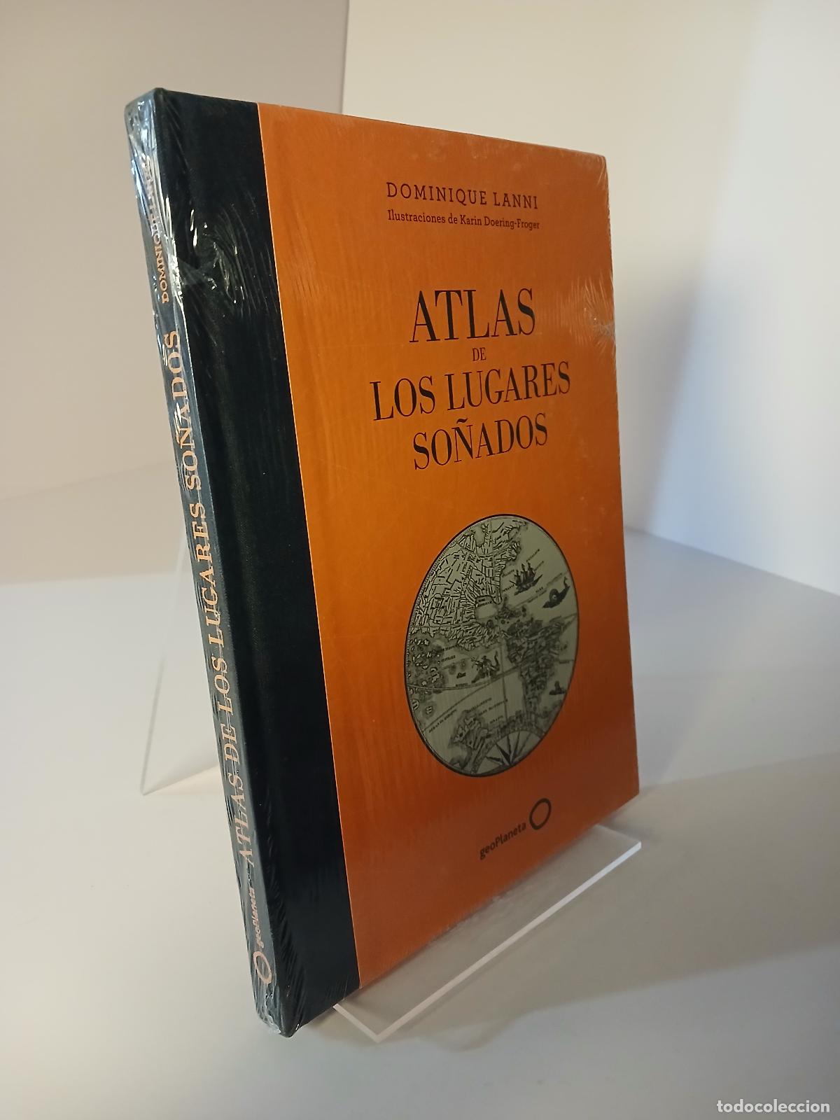Libros de segunda mano: Atlas de los lugares so&ntilde;ados - Alberto Oll&eacute; Mart&iacute;n