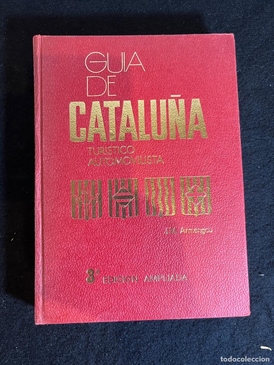 Libros de segunda mano: Gu&iacute;a de Catalu&ntilde;a Tur&iacute;stico Automovilista 1973 Ediciones Telstar mapas vintage Catalu&ntilde;a coche