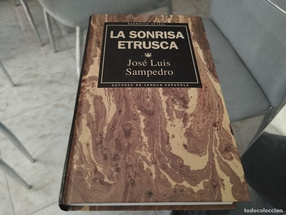 Libros de segunda mano: LA SONRISA ETRUSCA / JOS&Eacute; LUIS SAMPEDRO / RBA 1993