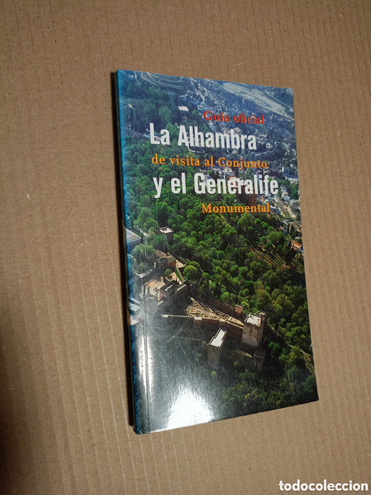 Libros de segunda mano: GU&Iacute;A OFICIAL LA ALHAMBRA DE VISITA AL CONJUNTO Y EL GENERALIFE MONUMENTAL 1998 JES&Uacute;S BERMUDEZ L&Oacute;PEZ