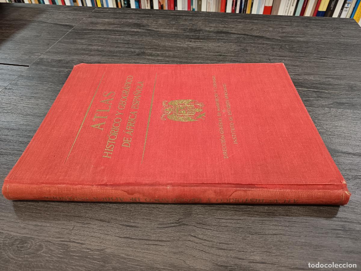 Libros de segunda mano: 1955 - Atlas hist&oacute;rico y geogr&aacute;fico del &Aacute;frica espa&ntilde;ola