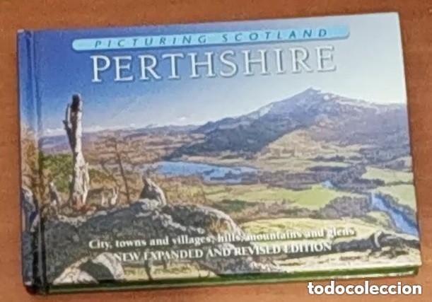 Second hand books: PERTHSHIRE - PICTURING SCOTLAND -EN INGLES LIBRO MUY PEQUE&Ntilde;O