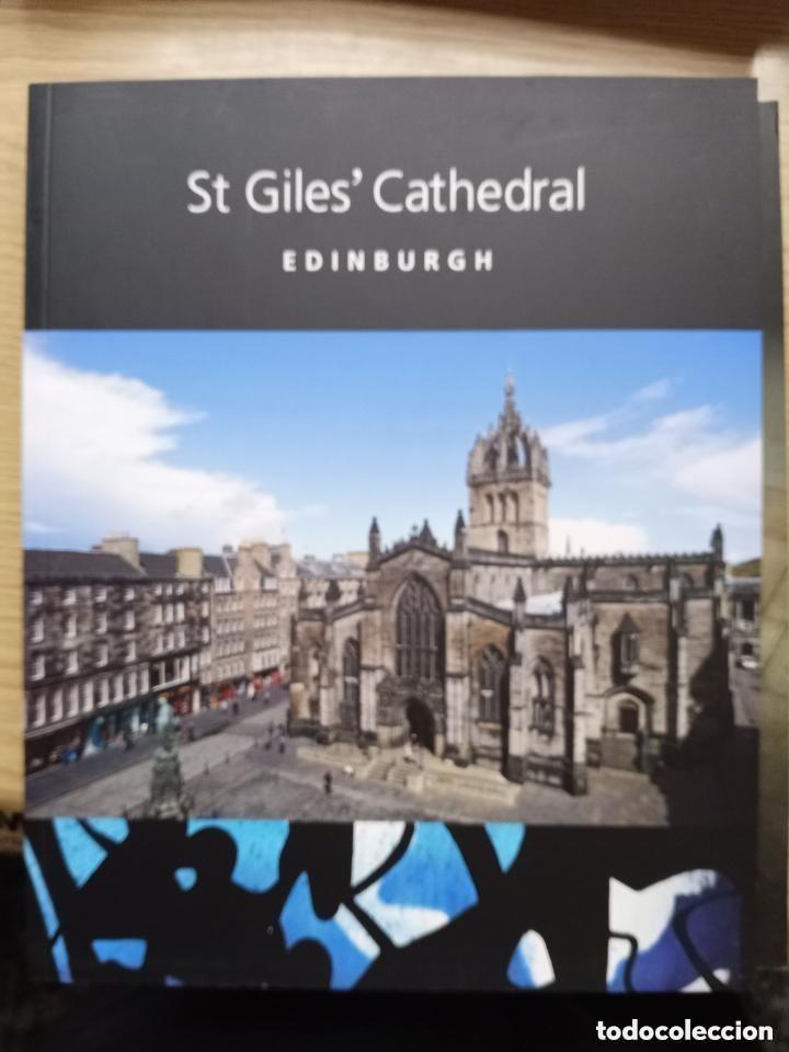 Libros de segunda mano: ST GILE&acute;S CATHEDRAL -EDINBURGH -- EN INGLES