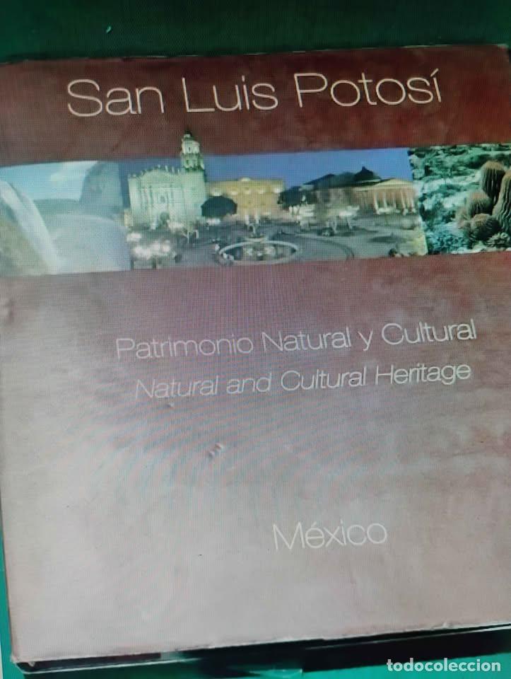 Libros de segunda mano: San Luis Potos&iacute; Patrimonio Natural y Cultural