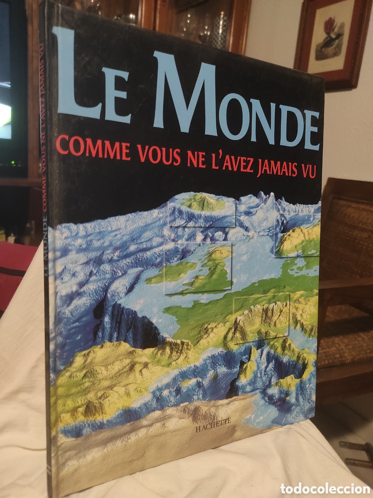 Libros de segunda mano: Le Monde comme vous ne l'avez jamais vu&rdquo; (El mundo como nunca lo has visto).