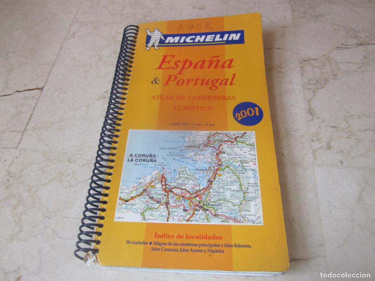 Libros de segunda mano: MICHELIN - ESPA&Ntilde;A & PORTUGAL - ATLAS DE CARRETERAS Y TURISTICO - 2001