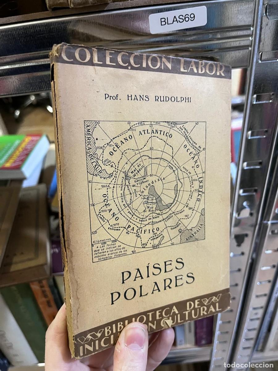 Libros de segunda mano: BLAS69 &ndash; Pa&iacute;ses Polares &ndash; Prof. Hans Rudolphi &ndash; Editorial Labor (Biblioteca de Iniciaci&oacute;n Cultural)