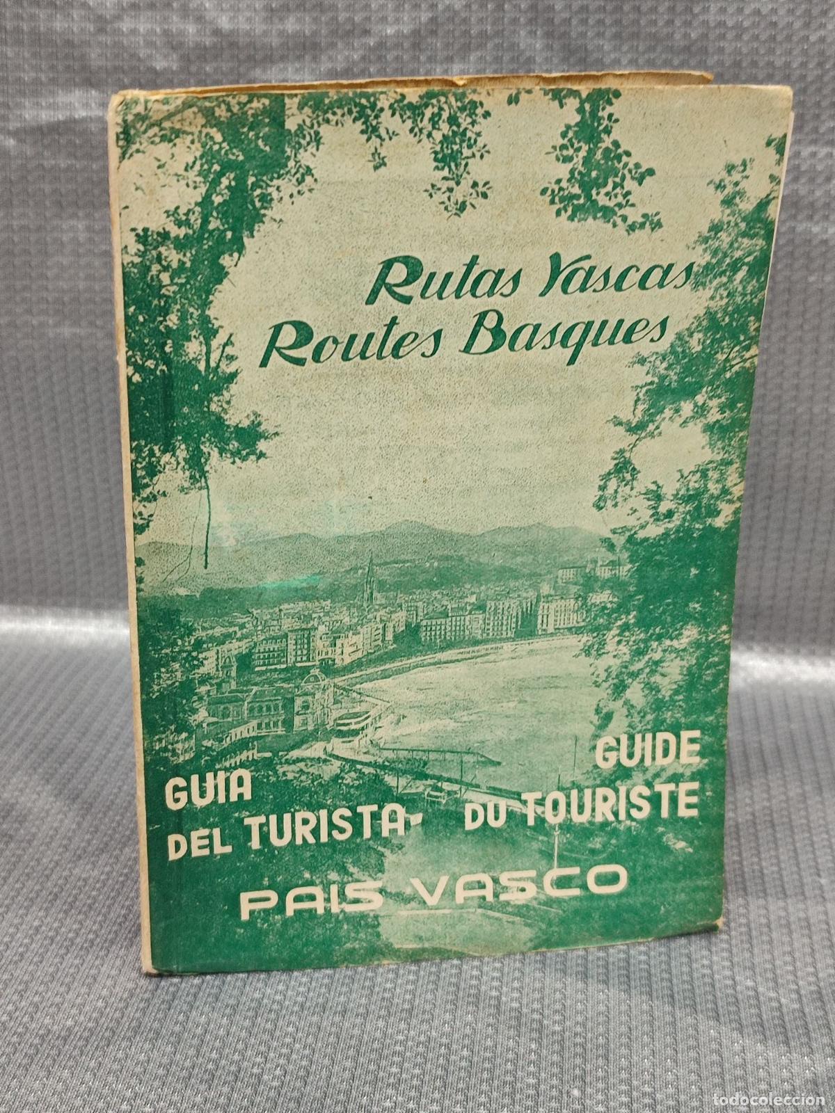 Libros de segunda mano: RUTAS VASCAS. ROUTES BASQUES. PAIS VASCO. GUIA DEL TURISTA. GUIDE DU TURISTE.