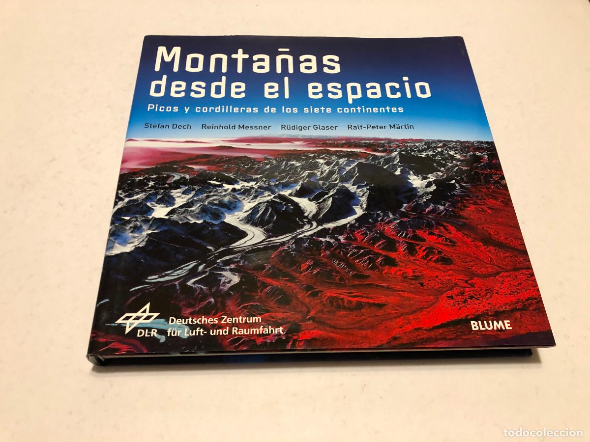 Libros de segunda mano: Monta&ntilde;as desde el espacio - Reinhold Messner - Ed. Blume - Gran Formato Fotograf&iacute;a Satelital