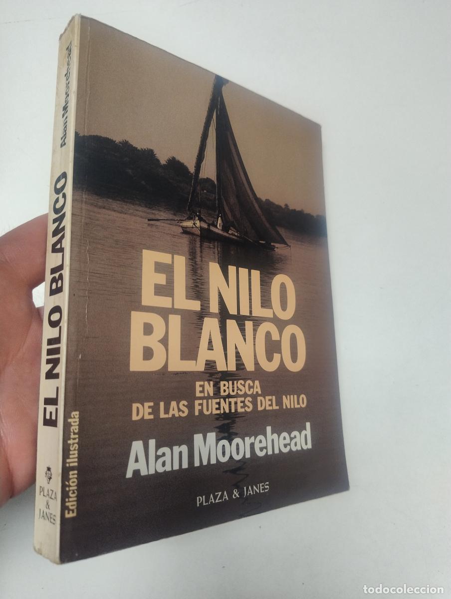 Libros de segunda mano: El Nilo blanco - Moorehead, Alan