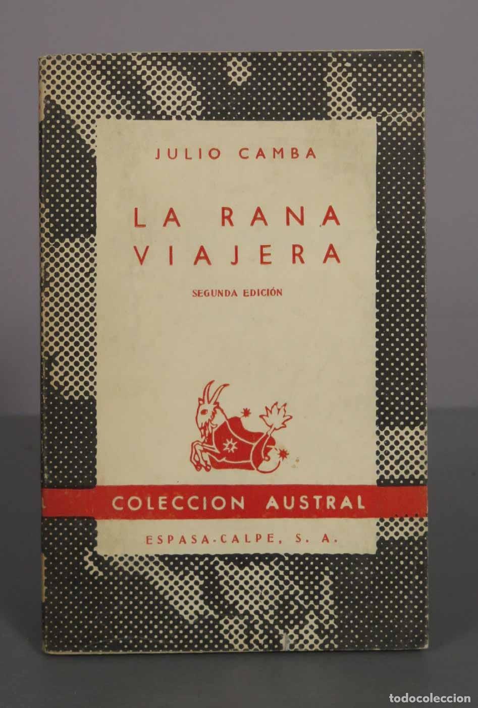 Libros de segunda mano: La rana viajera - Julio Camba - Austral - Espasa-Calpe