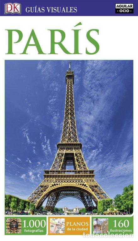 Libros de segunda mano: Par&iacute;s: Gu&iacute;as Visuales - Vv. Aa. - Dk - Foto 1
