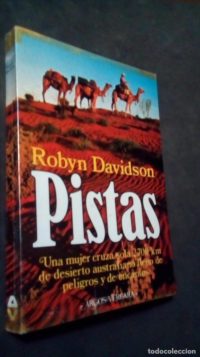 Libros de segunda mano: PISTAS / ROBYN DAVIDSON / ARGOS VERGARA 1&ordf; EDICI&Oacute;N 1981-ILUSTRADO-VER FOTOS