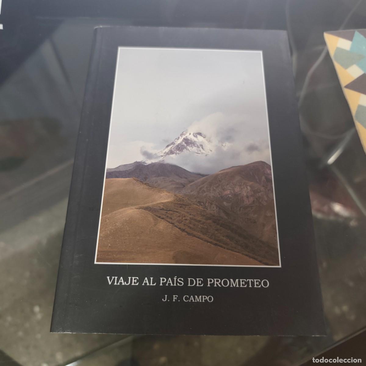 Libros de segunda mano: VIAJE AL PAIS DE PROMETEO