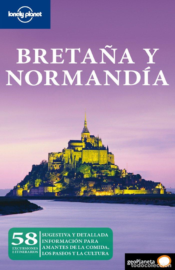 Gebrauchte B&uuml;cher: Breta&ntilde;a y Normand&iacute;a 1 - Berry, Oliver - Geoplaneta - Gu&iacute;as de Regi&oacute;n Lonely Planet