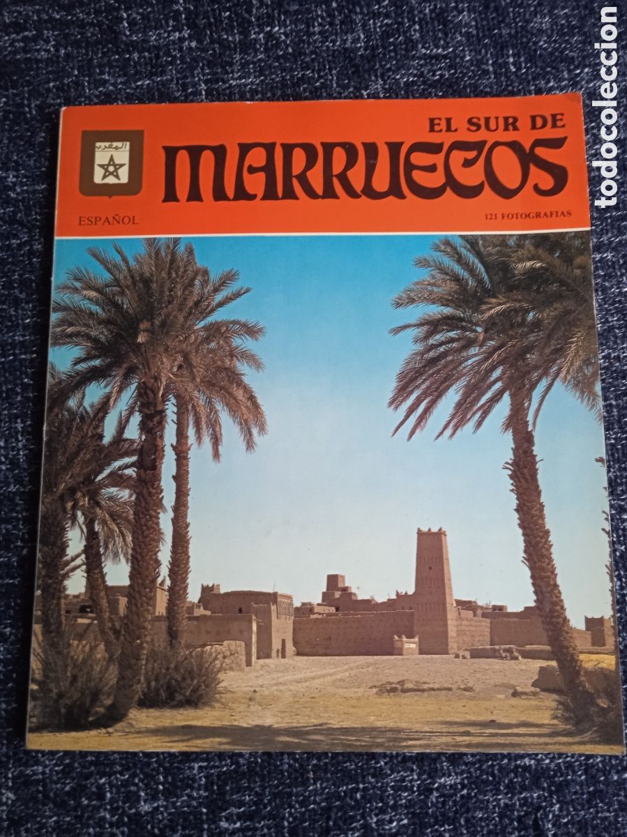 Libros de segunda mano: GU&Iacute;A -EL SUR DE MARRUECOS 121 FOTOGRAFIAS 1&ordf; EDICION 1986