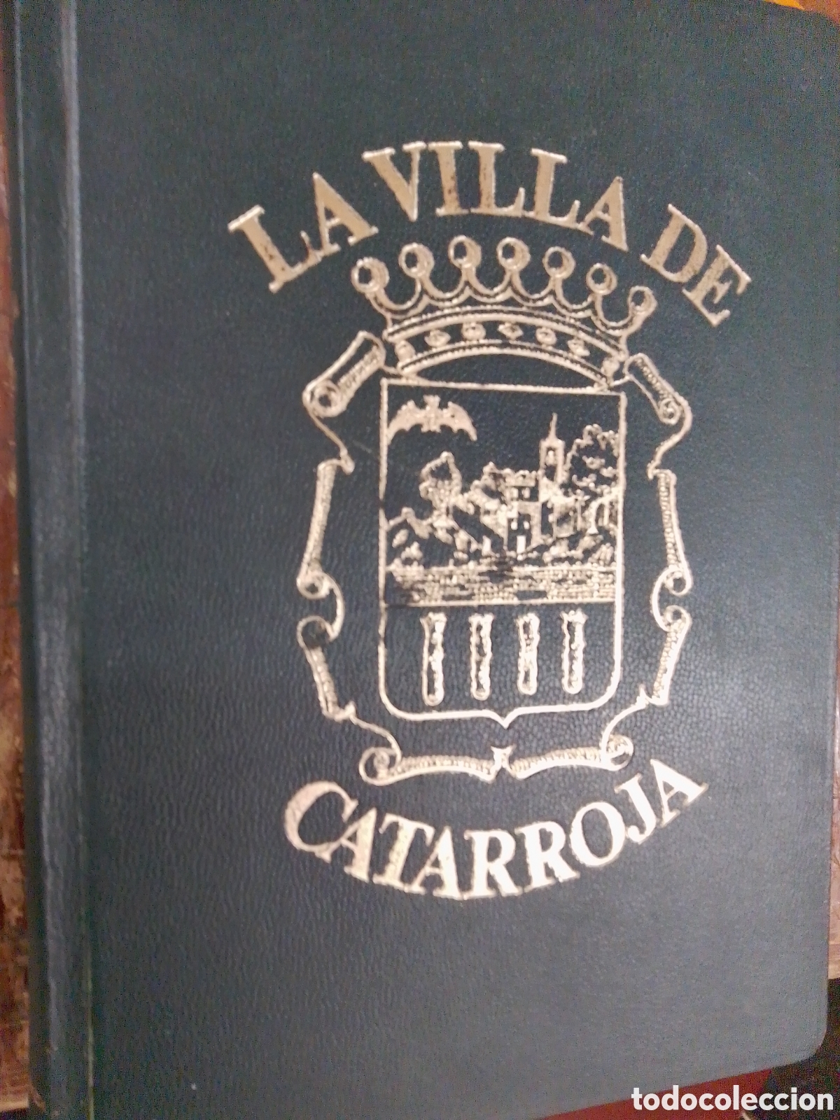 Libros de segunda mano: LA VILLA DE CATARROJA. LLORENS Y RAGA, PEREGRIN LUIS. DIPUTACION PROVINCIAL DE VALENCIA. 1967