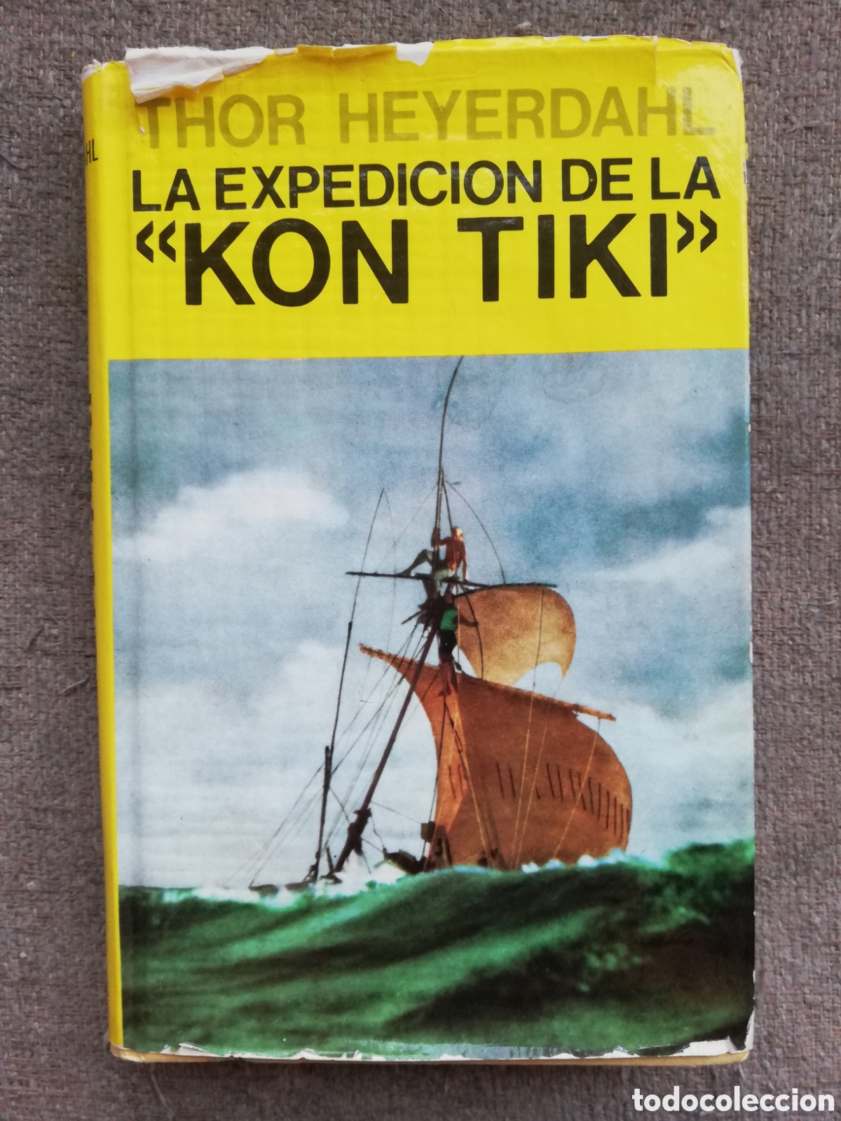 Libri di seconda mano: La expedici&oacute;n del Kon Tiki, de Thor Heyerdahl