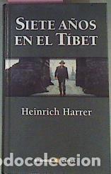 Libros de segunda mano: Siete A&ntilde;os en el T&iacute;bet - Harrer Heinrich - Rba - Nueva Empresa