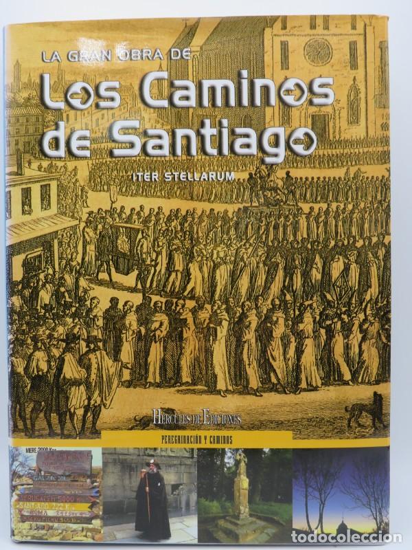 Second hand books: La gran obra de los caminos de Santiago: Perigrinaci&oacute;n y caminos - Iter Stellarum - Hercules edicion