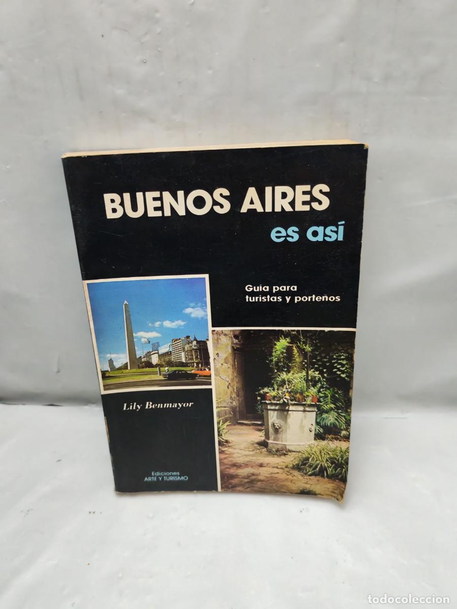 Gebrauchte B&uuml;cher: Lily Benmayor: Buenos Aires es as&iacute;: Gu&iacute;a para turistas y porte&ntilde;os (Segunda edici&oacute;n 1988)