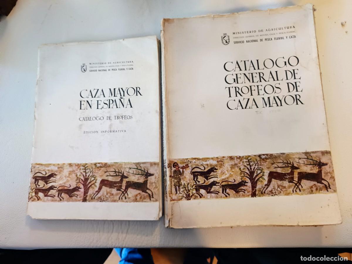 Libros de segunda mano: CATALOGO GENERAL DE TROFEOS DE CAZA MAYOR EN ESPA&Ntilde;A + CATALOGO DE TROFEOS