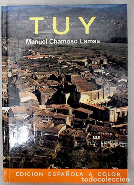 Libros de segunda mano: Gu&iacute;a de Tuy - Chamoso Lamas, Manuel - Editorial Everest - Gu&iacute;as