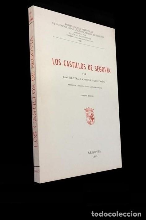 Libros de segunda mano: �F2086 - LOS CASTILLOS DE SEGOVIA. JUAN DE VERA Y MANUELA VILLALPANDO 1966.