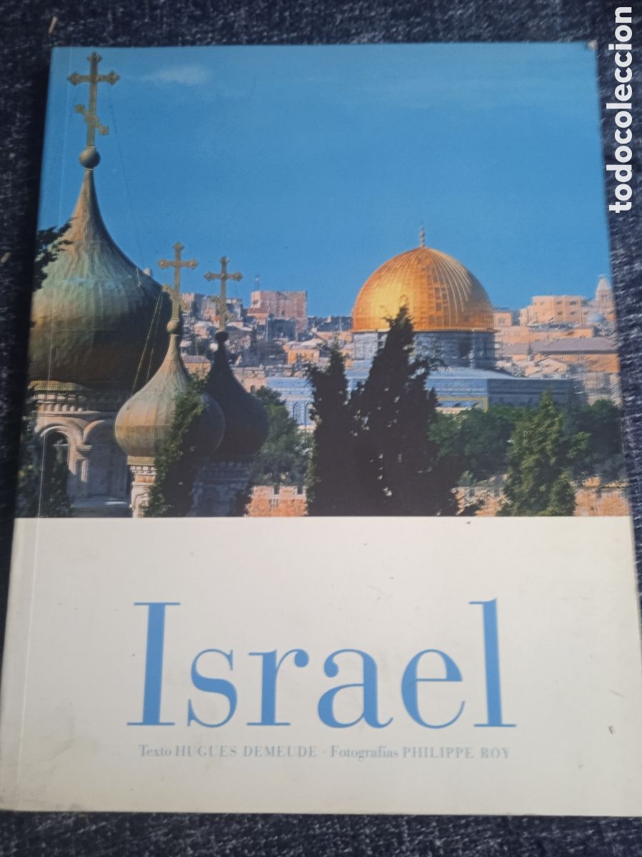 Libros de segunda mano: Israel - Hugues Demeude - fotos Philippe Roy