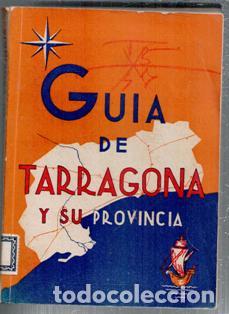 Gebrauchte B&uuml;cher: Gu&iacute;a de Tarragona y su provincia. Luis M. Mezquida