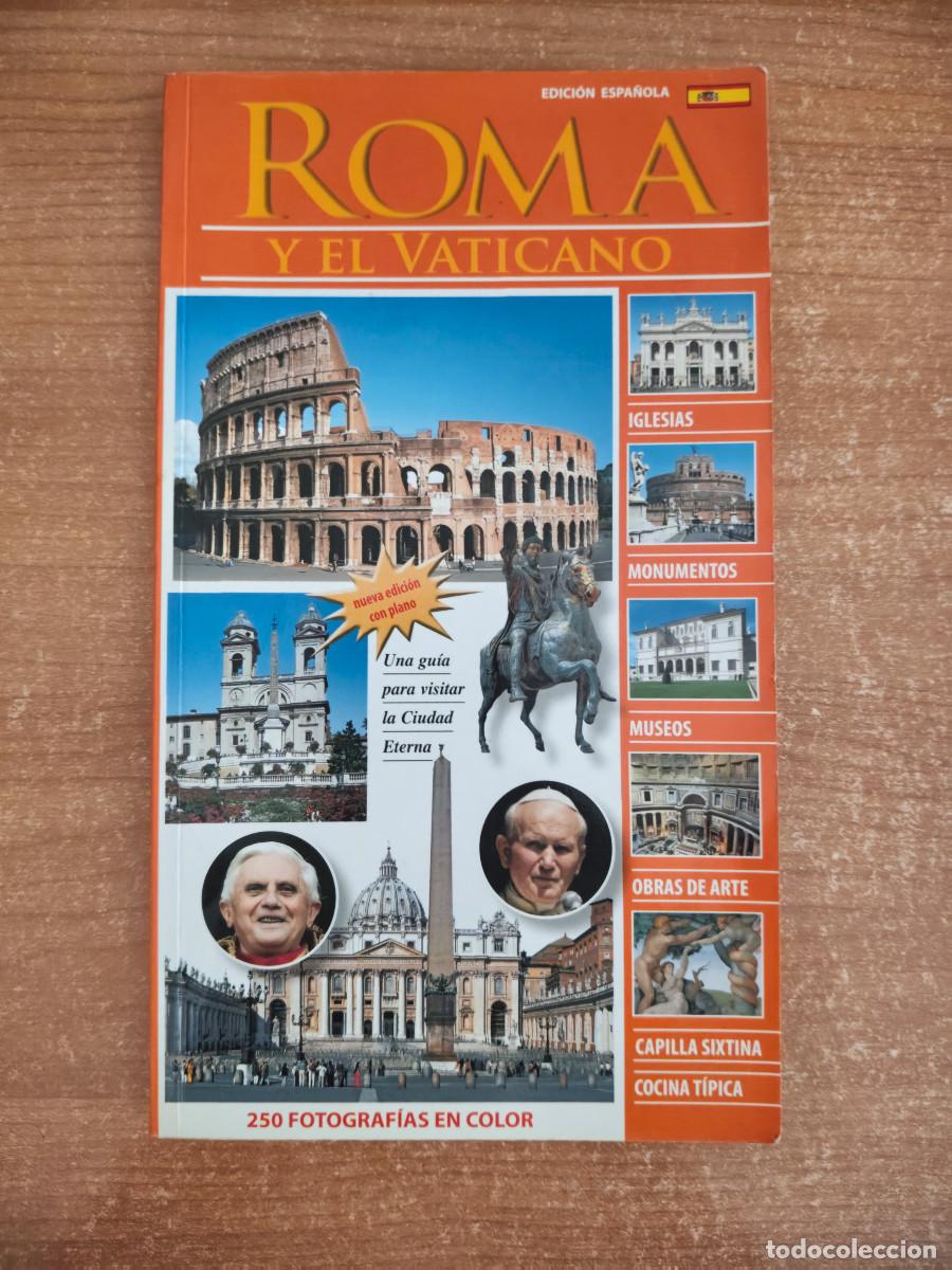 Libri di seconda mano: Roma y El Vaticano. Gu&iacute;a ilustrada de arte, cultura, monumentos, tradiciones y cocina