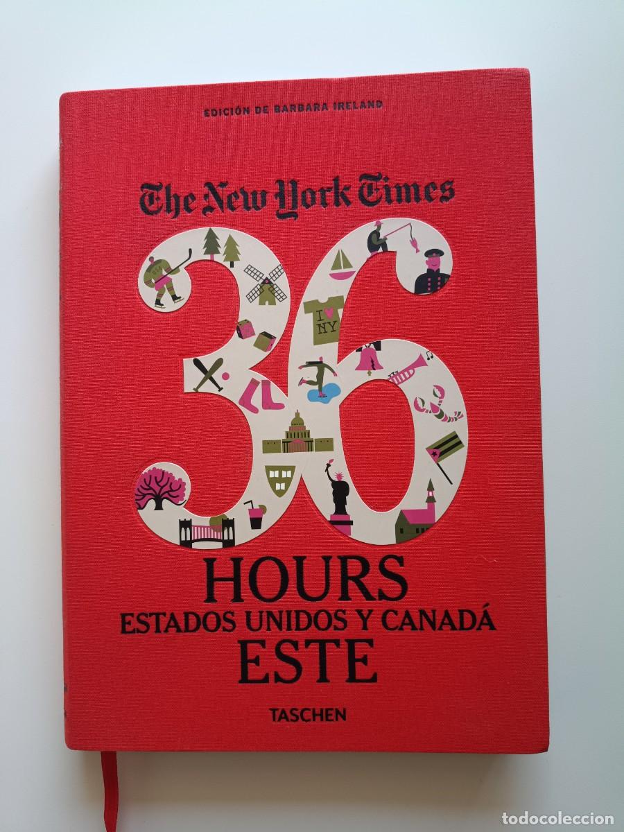 Libros de segunda mano: The New York Times 36 Hours Estados Unidos Este