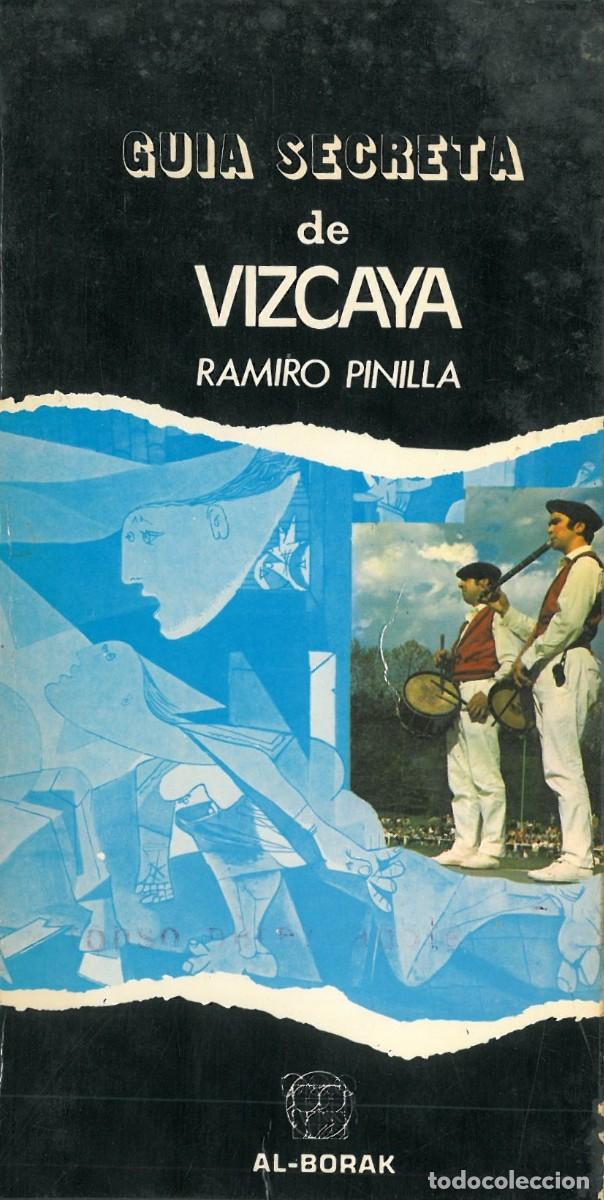 Libri di seconda mano: Guia Secreta de Vizcaya - Pinilla, Ramiro