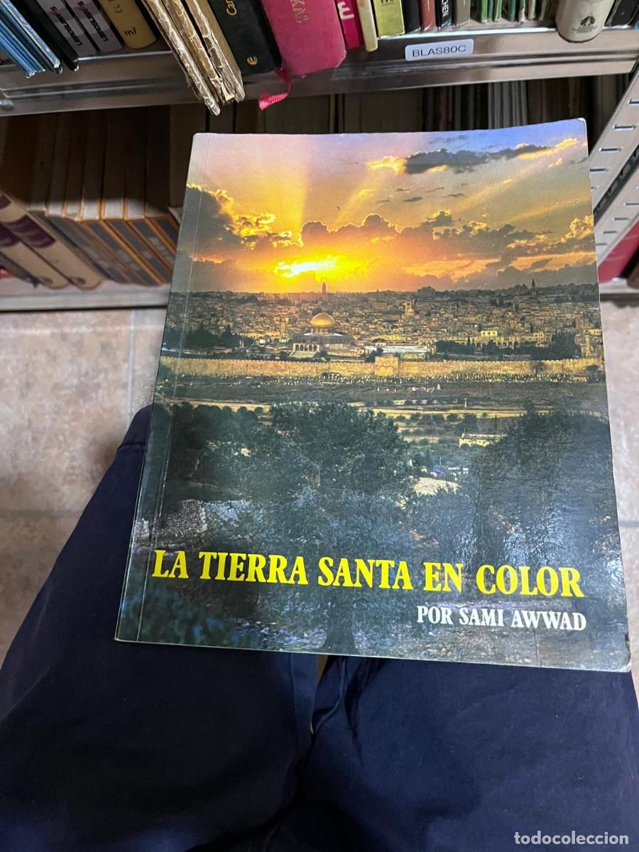 Libros de segunda mano: BLAS80C - La Tierra Santa en Color (Sami Awwad) &mdash;