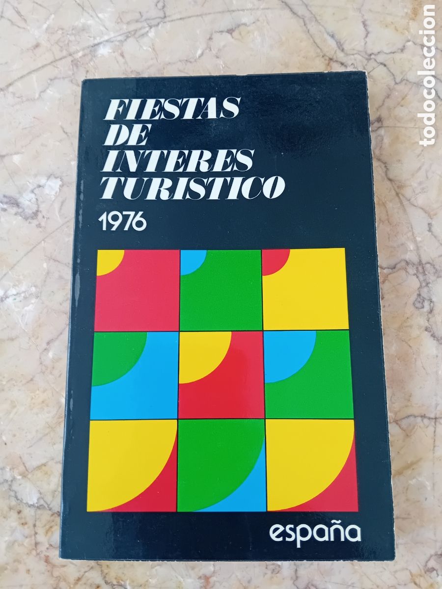Libros de segunda mano: Fiestas de inter&eacute;s tur&iacute;stico 1976. Espa&ntilde;a.