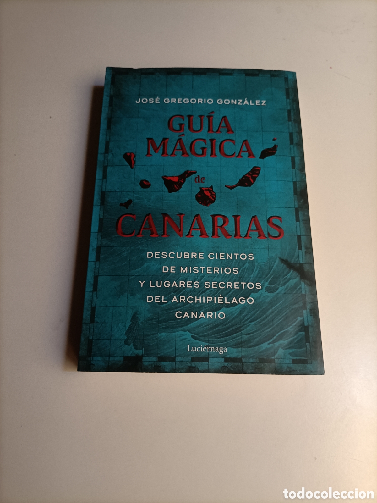 Libri di seconda mano: Gu&iacute;a m&aacute;gica de Canarias. Descubre cientos de misterios y lugares secretos del archipi&eacute;lago canario J