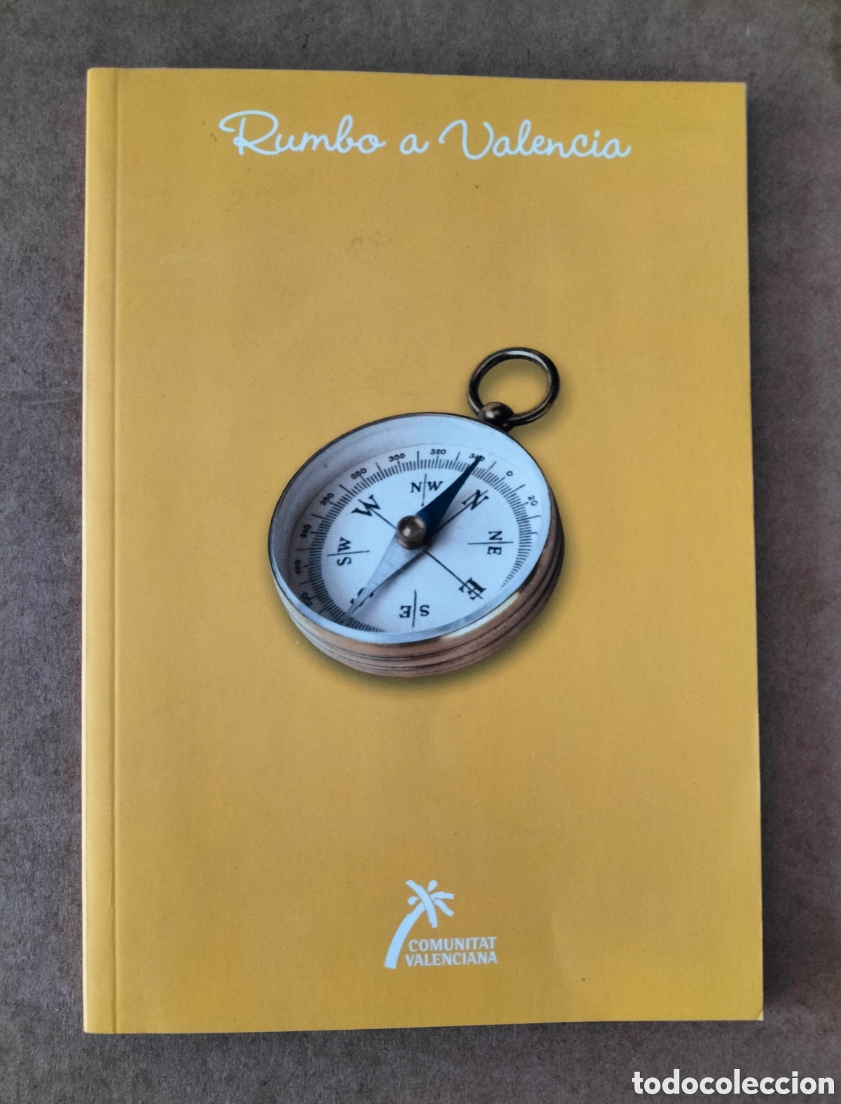 Libros de segunda mano: Gu&iacute;a Rumbo a Valencia. Generalitat Valenciana. Conselleria de turismo, 2007