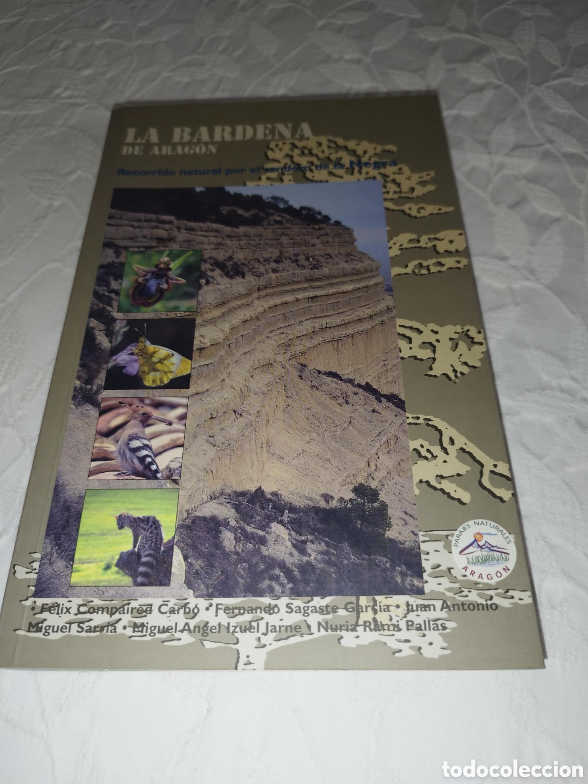 Libri di seconda mano: LA BARDENA DE ARAGON . RECORRIDO NATURAL POR EL SENDERO DE LA NEGRA. PRAMES, 2005 MUY ILUSTRADO